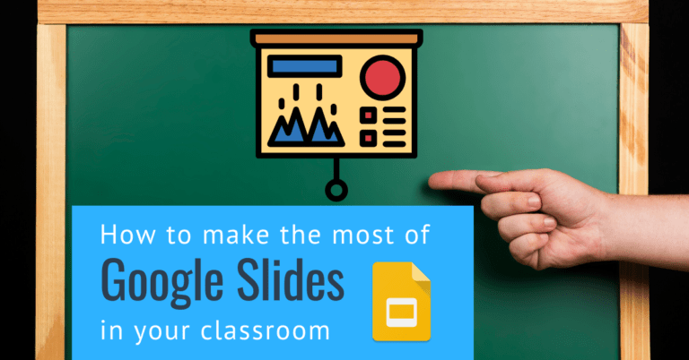 Make the most of google slides in your classroom featured image