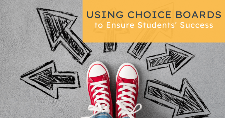Using choice boards to ensure students' success