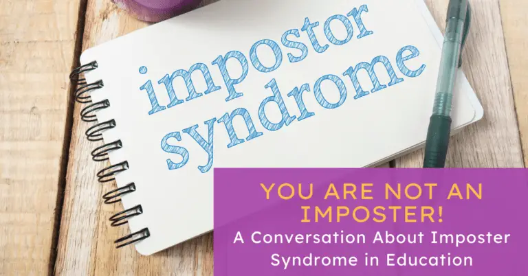Battling Imposter Syndrome in Education – E025