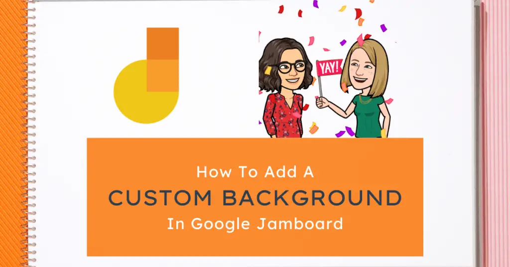 How to add a custom background in Google Jamboard