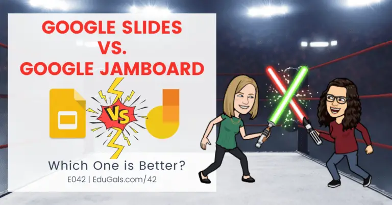 Google Slides VS Google Jamboard – E042