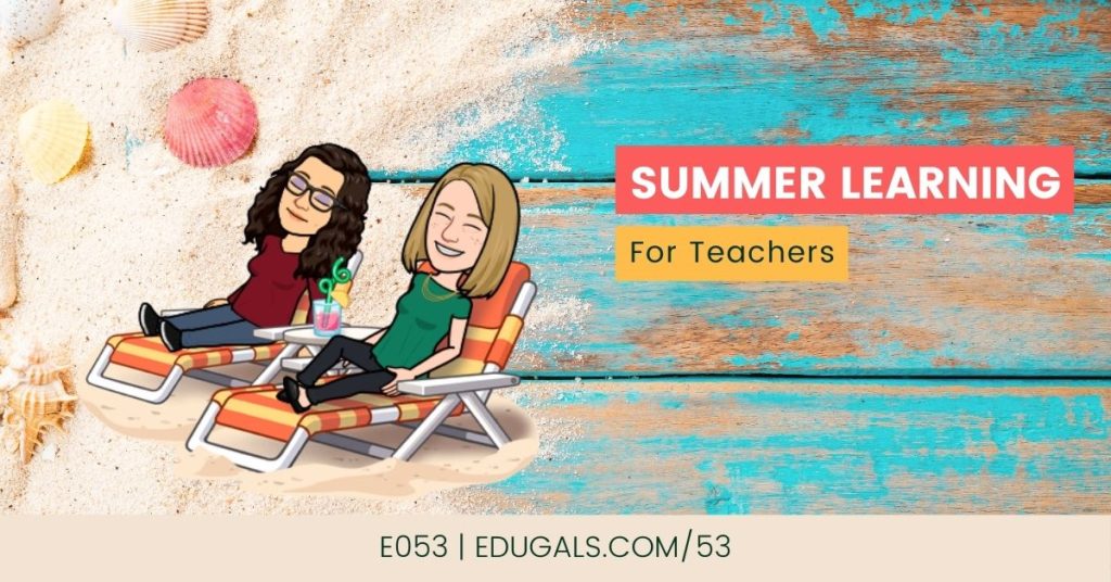 Summer learning for teachers