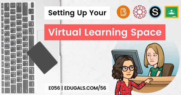 Digital Activities For An Effective School Start-Up - E019 | EduGals