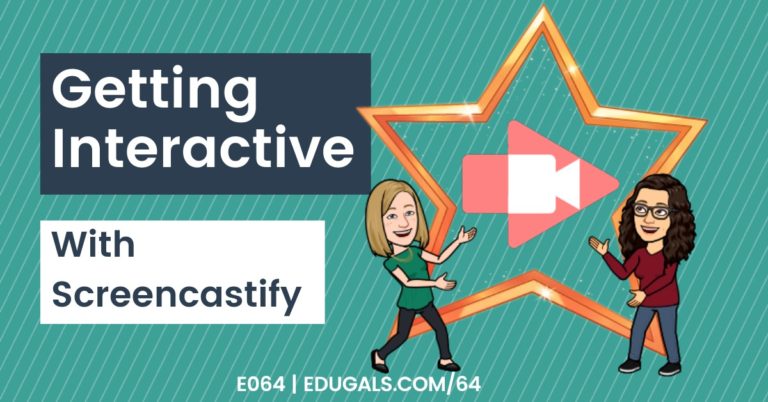 Getting interactive with Screencastify