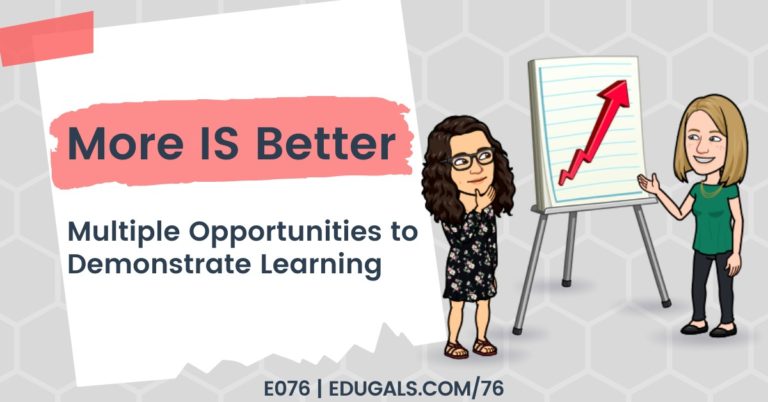 More IS Better: Multiple opportunities to demonstrate learning