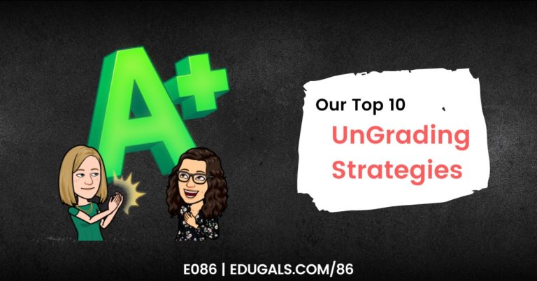 Our top 10 ungrading strategies