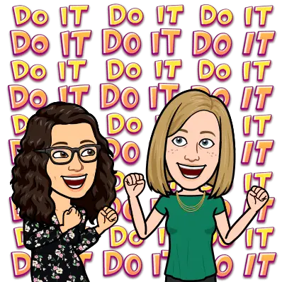 Bitmoji of Katie and Rachel; text in the background "DO IT" repeatedly 