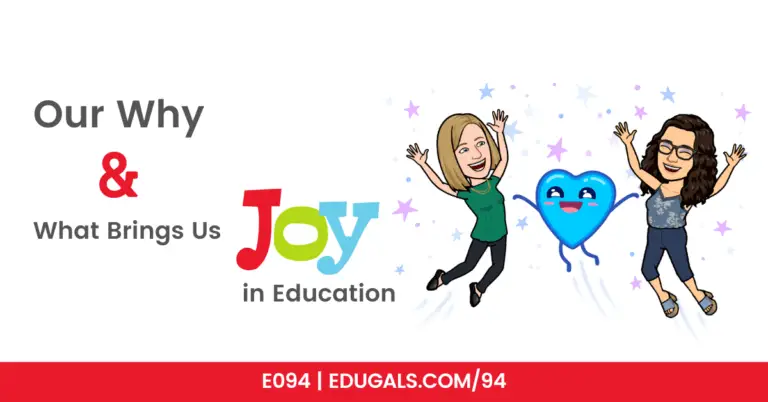Our why and what brings us joy in education