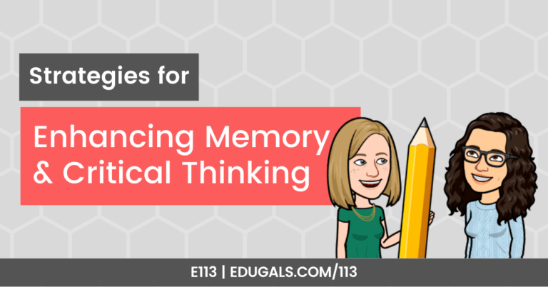 Strategies for Enhancing Memory & Critical Thinking