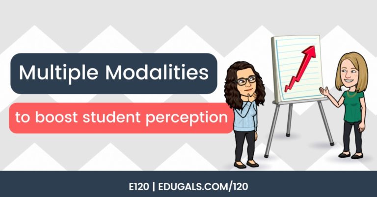 Multiple Modalities to Boost Student Perception