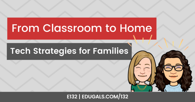 From Classroom to Home: Tech Strategies for Families